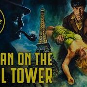 The Man On The Eiffel Tower 1949 COLOR Classic Thriller Movie