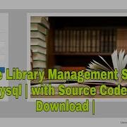 Advance Library Management System In Php Mysql With Source Code Free Download
