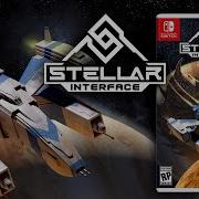 Stellar Interface Nintendo Switch North American Physical Release Trailer