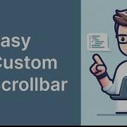 Create Custom Scrollbars Using CSS Learn How To Style Scrollbar
