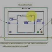 LabVIEW Code Functional Global Variable FGV Walk Through