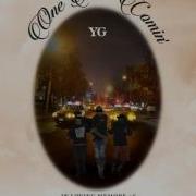 YG One Time Comin Audio