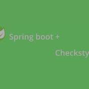 Spring Boot Checkstyle