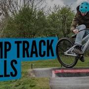 What Is A Pump Track What Skills Do You Need To Know To Ride One Pump Track Tips