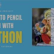 Image To Pencil Sketch With Python Project Data Science Project Machine Learning Project 2023