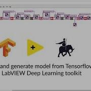 Get Started Import H5 Tensorflow File In LabVIEW Deep Learning Toolkit