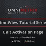 OmniView Tutorial Unit Activation