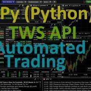 How To Use IBPy Python With Interactive Brokers TWS API For Automated Trading