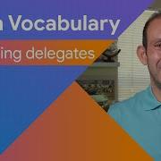 Delegating Delegates Kotlin Vocabulary