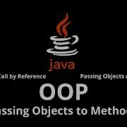 037 JAVA Passing Objects To Methods By Value Vs By Reference Passing Objects As Arguments