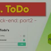4 Todo Back End PART 2 Javascript NodeJS