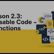 Lesson 4 Reusable Code Functions For Beginners Parameters Arguments Return Values Explained
