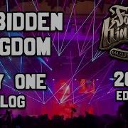 DAY 1 VLOG Forbidden Kingdom 2020