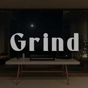 Music For Serious Grind No Time To Waste