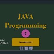 Let S Learn Java 7 Java Operators 8 Cases With Sample Programs