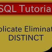 SQL Tutorial Duplicate Elimination Using DISTINCT Database Tutorial 5e