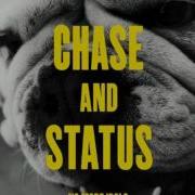 Chase And Status End Credits