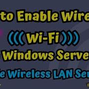 How To Enable Wireless Wi Fi Windows Server 2019 2022 Doit Mostafa