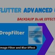 Flutter Advanced UI Series EP09 BackDropFilter Widget In Flutter Blur And Glassmorphism Efffect