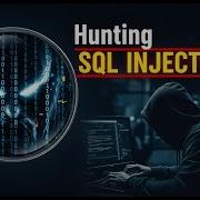 Hunting SQL Injection Study Notes Latest