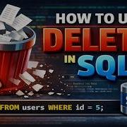 How To Use The DELETE Statement In SQL