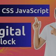 Build A Digital Clock With HTML CSS JavaScript Complete Beginner Tutorial
