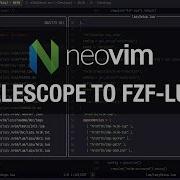 Neovim Замена телескопа на FZF LUA