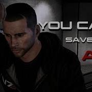 Mass Effect 3 You Can T Save Them All