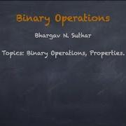 What Is A Binary Operation Properties Algebraic Structures Examples Discrete Mathematics