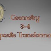3 4 Composite Transformations