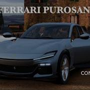 CONFIGURING The Brand NEW FERRARI PUROSANGUE