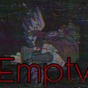Empty GLMV Song By Jaiden Animations