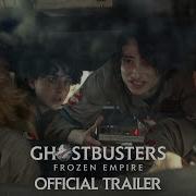 GHOSTBUSTERS FROZEN EMPIRE Official Trailer HD