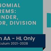 Polynomial Theorems Remainder Factor Division IB Math AA HL