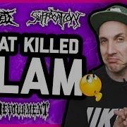 WHAT KILLED SLAM Devourment Suffocation Ingested