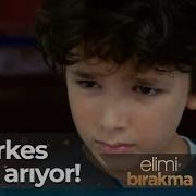 Mert Kayıp Elimi Bırakma 2 Bölüm