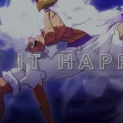 4K The One Piece Let It Happen Edit AMV