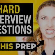 9 Tough Interview Questions And The BEST Answers