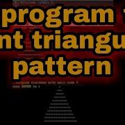 C Program To Print Triangular Pattern Shorts Code Coding Coder Reels Programming