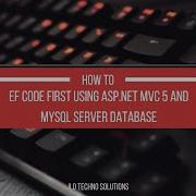 EF Code First Using ASP NET MVC 5 And MySQL Server Database