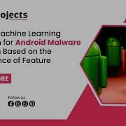 A Novel Machine Learning Approach For Android Malware Detection Based On The Co Existence Of Feature