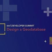 Design A Geodatabase