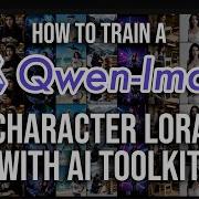 How To Train A Qwen Image Character LoRA With AI Toolkit