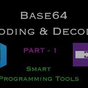 Part 1 50 Base64 Encode Decode Smart Programming Tools Series