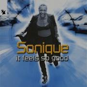 It Feels So Good 12 Sonique Breakbeat Mix