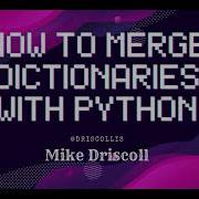 How To Merge Dictionaries With Python