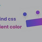 Tailwind Css Gradient Color From Via To Learn Tailwind Css