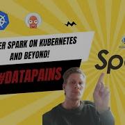 Master Apache Spark On Kubernetes And Beyond