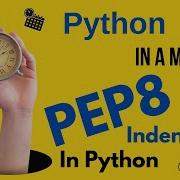 Python In A Minute Pep8 Recommendations In Python Indentation 4 Spaces VS Tab
