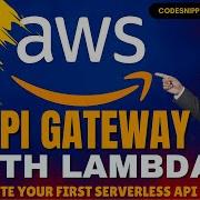 Your First Serverless API With AWS API Gateway Lambda Hands On Demo